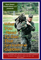 What You Need To Bag That Springtime Gobbler