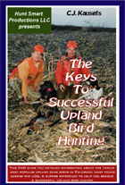 The Keys To Successful Upland Bird Hunting
